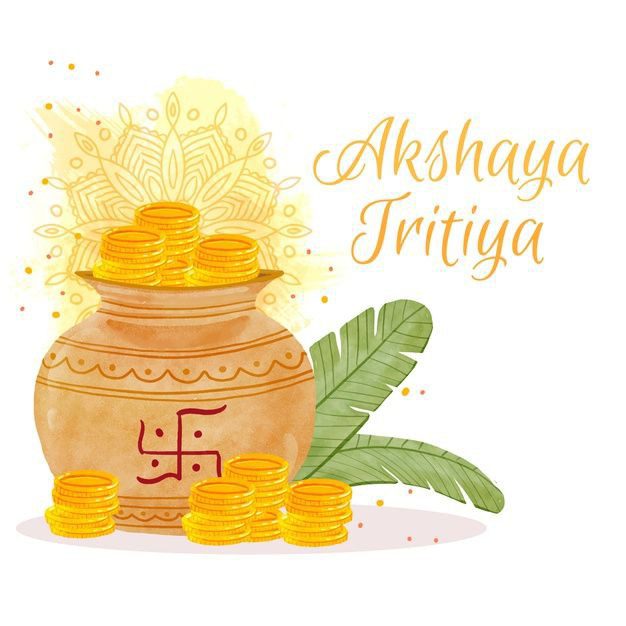 Akshaya Tritiya - Happy Akshaya Tritiya