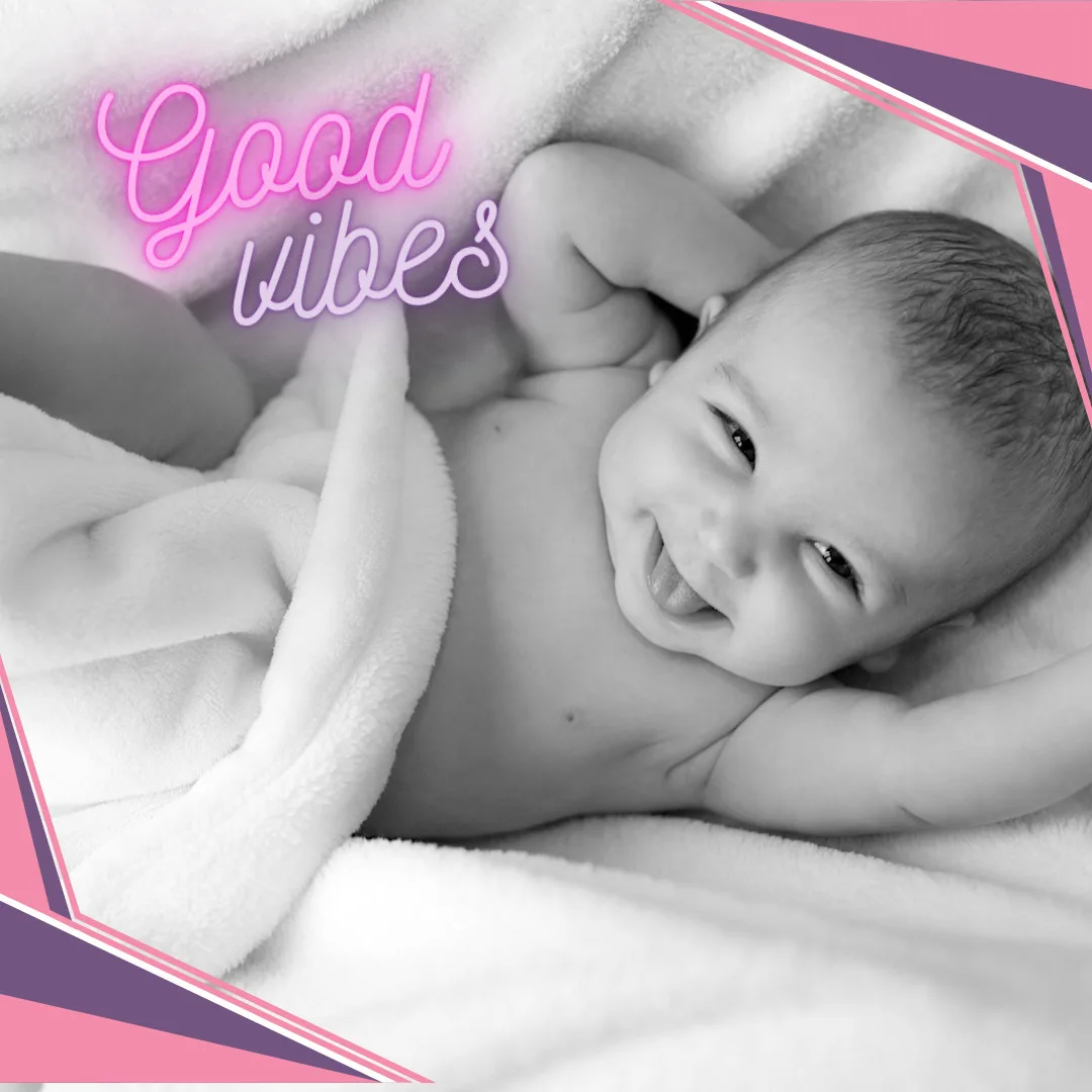 Beautiful Baby Images With Quotes/Baby Good Vibes