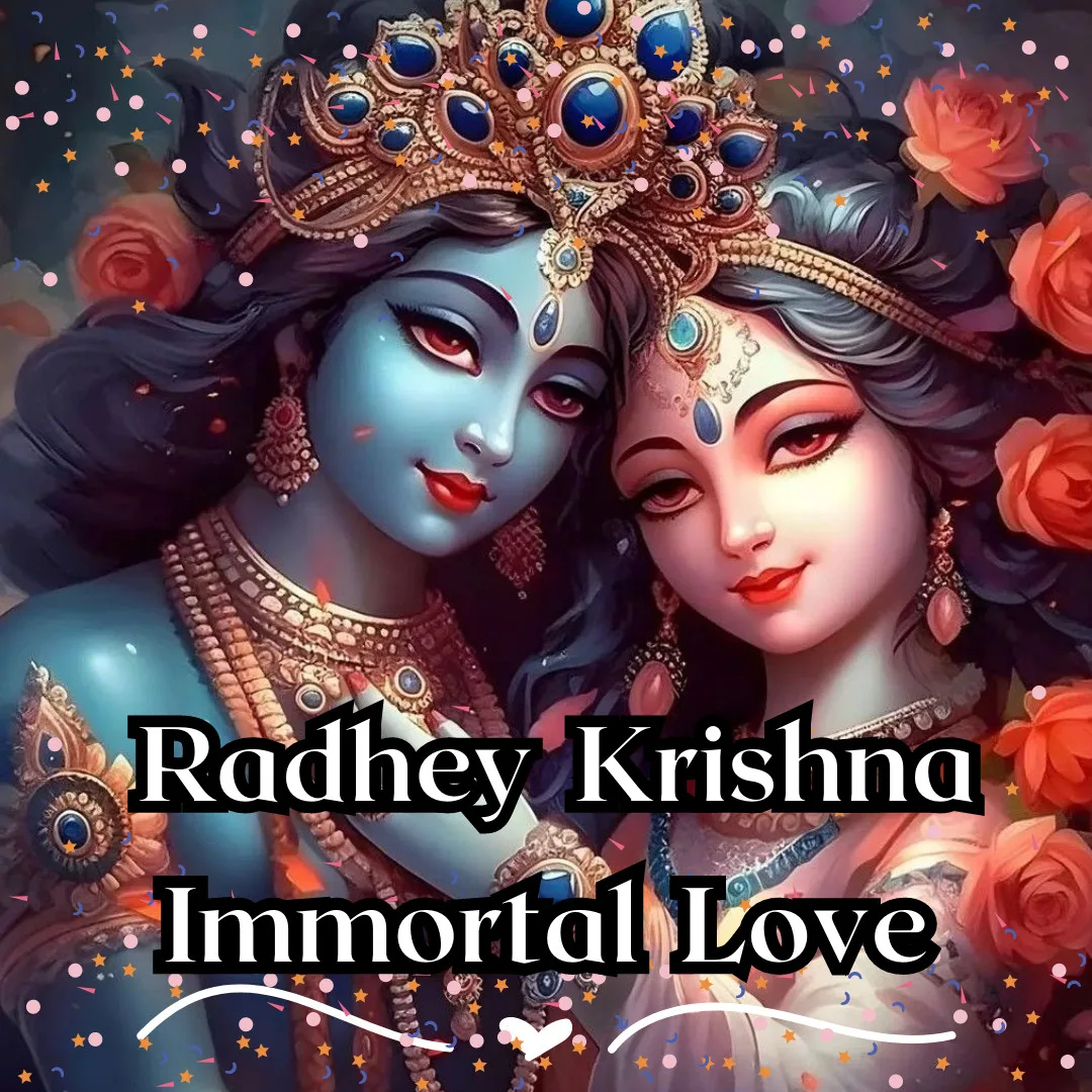 Radha Krishna /Radhey Krishna Immortal Love