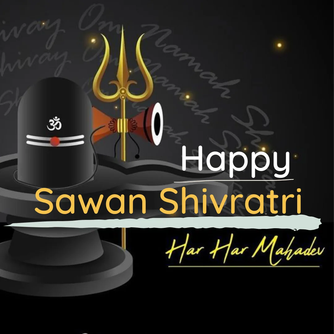 Happy Sawan Shivratri Wishes/Har har mahadev 