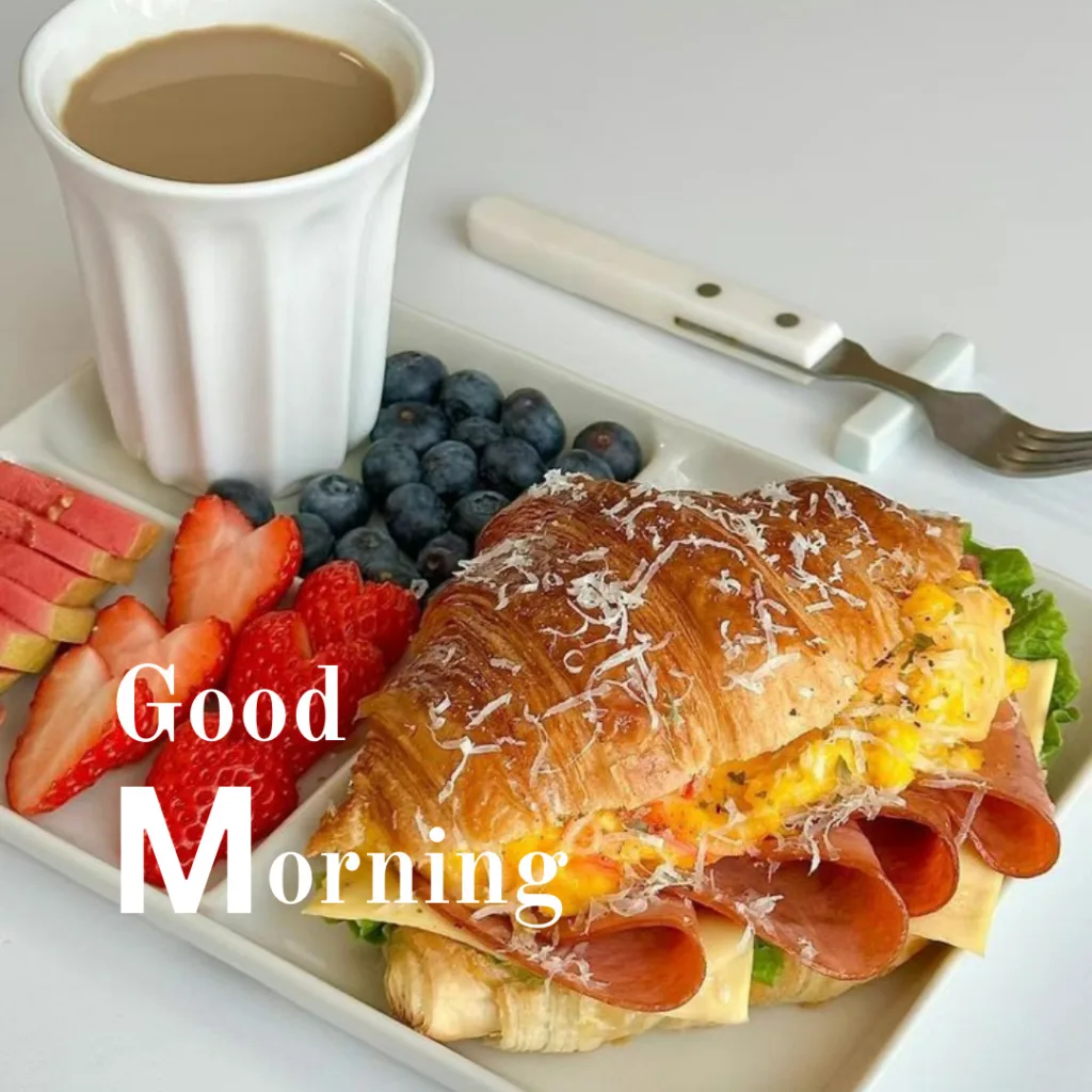 Good Morning Breakfast Image / image of croissant sandwitch with coffee and fruits